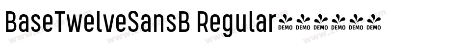 BaseTwelveSansB Regular字体转换